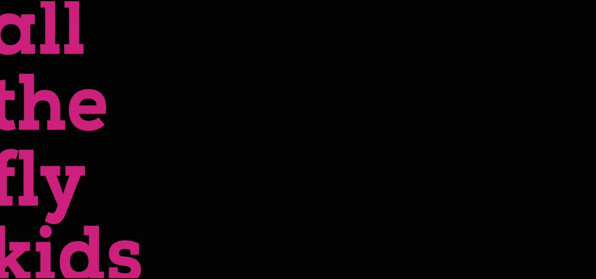 All The Fly Kids Show= “Run Jo” Episode