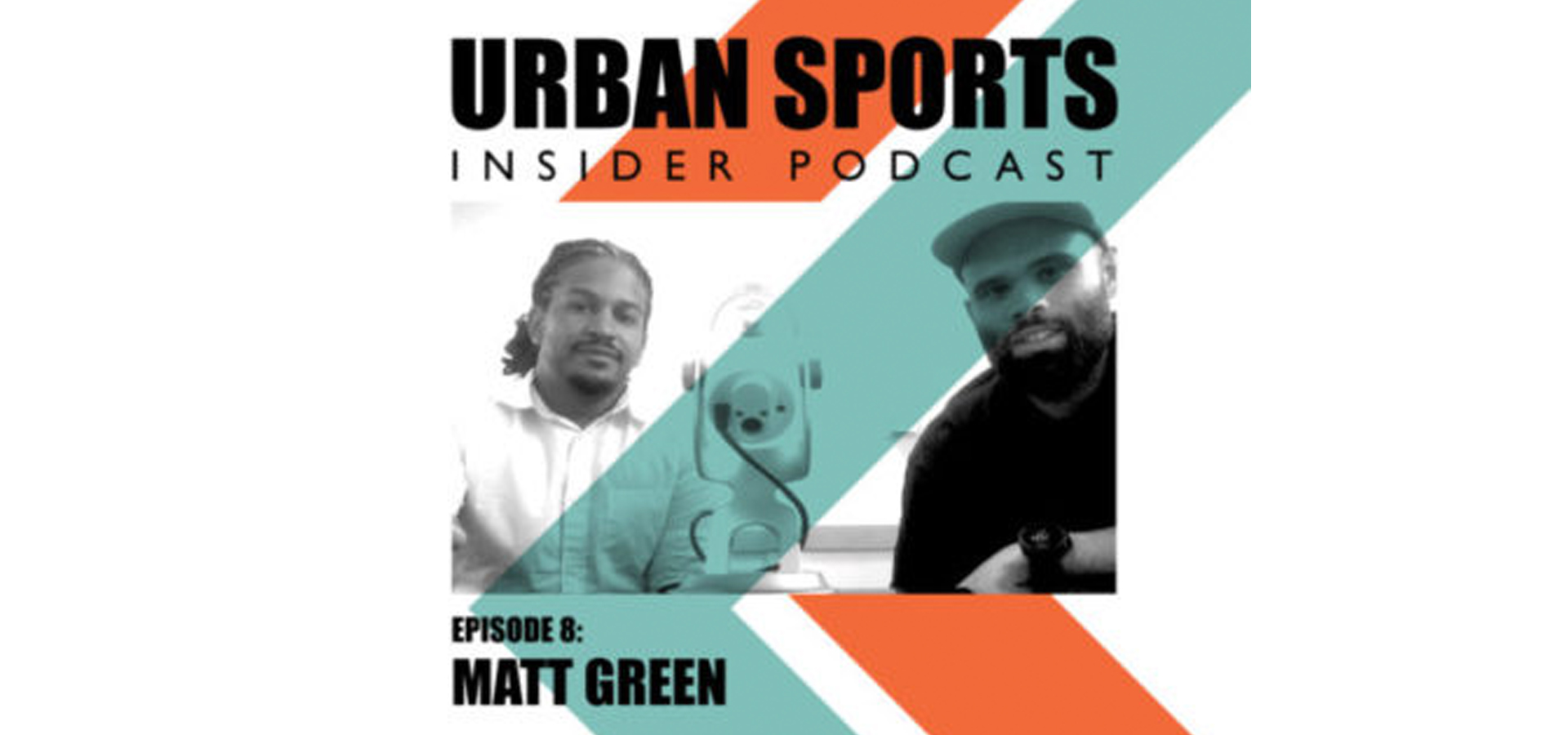 Urban Sports Insider Podcast – Episode 8